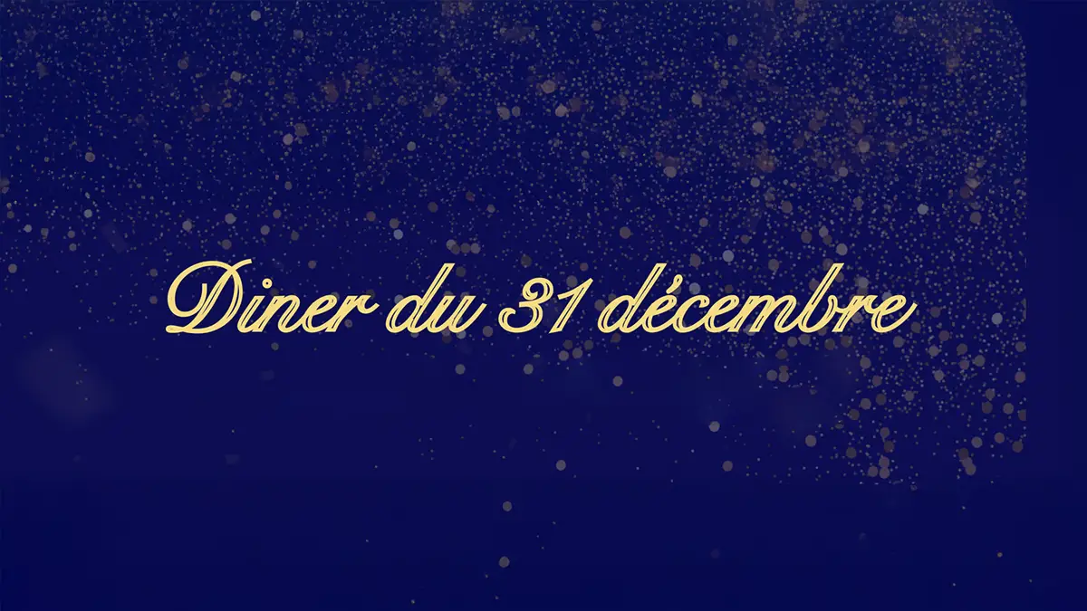 diner de la saint sylvestre 31 décembre 2025 à la Villa Saint Jean diner de la saint sylvestre 31 décembre 2025 à la Villa Saint Jean